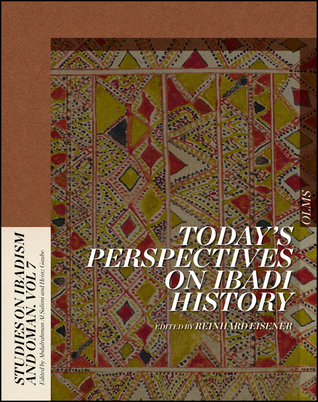 Today's Perspectives on Ibadi History (7) (Studies on Ibadism and Oman)