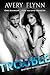 Trouble (Bad Boy Homecoming, #2)