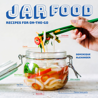 Jar Food: Recipes for on-the-go (Hardcover)