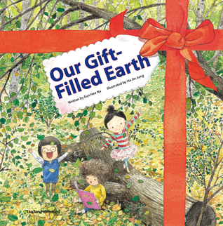 Our Gift-Filled Earth (Hardcover)