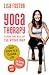Yoga Therapy by Lisa Foster