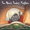No More Noisy Nights by Holly L. Niner