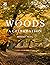 Woods: A Celebration