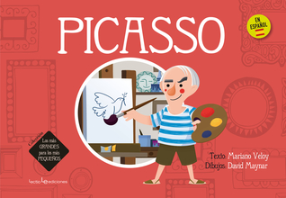 Picasso (Los mas grandes para los mas pequeños) (Spanish Edition)