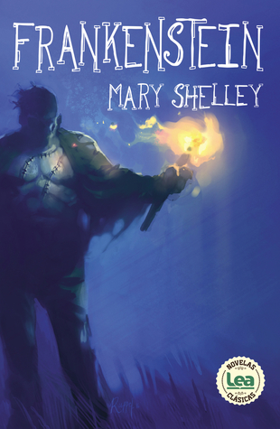 Frankenstein (Novelas Clasicas) (Spanish Edition)