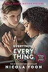 Everything, Everything by Nicola Yoon Everything, Everything by Nicola Yoon