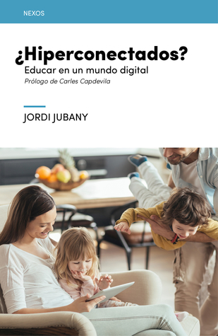 ¿Hiperconectados? (Nexos) (Spanish Edition)