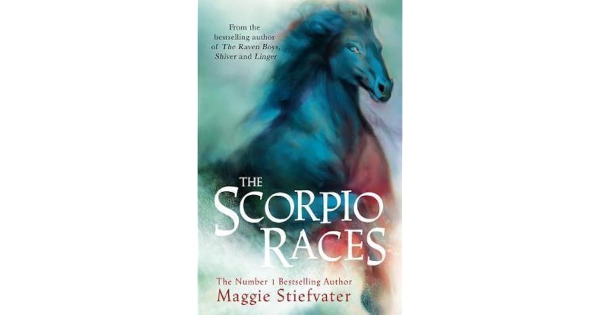 The Scorpio Races by Maggie Stiefvater