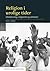 Religion i urolige tider : globalisering, religiøsitet og sårbarhet