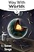 Way With Worlds Book 2: Det...