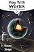 Way With Worlds Book 2: Det...