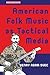 American Folk Music as Tactical Media (Recursions)