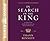 In Search of the King (Library Edition) by Thann Bennett