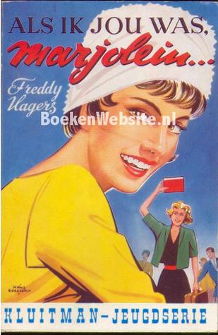 Als ik jou was, Marjolein (Paperback)