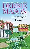 Primrose Lane by Debbie Mason