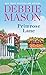 Primrose Lane by Debbie Mason