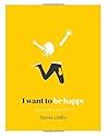 I Want to be Happy: How to Live a Happy Life I Want to be Happy: How to Live a Happy Life
