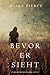 Bevor er sieht (Mackenzie White #2)