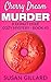 Cherry Dream Murder (Donut ...