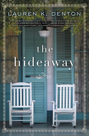 The Hideaway: A Southern Story of Family, Secrets, and Second Chances