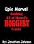 Epic Marvel: Ranking 25 of Marvel's Biggest Events