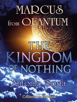 Marcus from Quantum «The Kingdom of Nothing» (Collector's Edition)