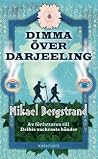 Dimma över Darjee...