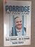 Porridge: The Inside Story