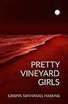 Pretty Vineyard Girls Book cover for Pretty Vineyard Girls