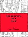 Book cover for The training of a slut