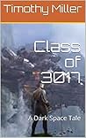 Class of 3017: A ...