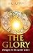 The Glory : Prequel to The Glory Series