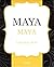 Maya