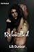 Rekindled by L.B. Dunbar