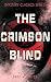 The Crimson Blind