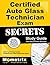 Certified Auto Glass Technician Exam Secrets Study Guide: CAGT Test Review for the Certified Auto Glass Technician Exam