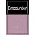 Encounter