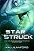 Starstruck (The Trans-Galactic Insurrection, #2)