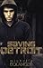 Saving Detroit