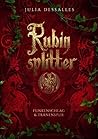 Funkenschlag & Tränenspur (Rubinsplitter, #1 - #2) Funkenschlag & Tränenspur (Rubinsplitter, #1 - #2)
