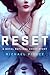 Reset (Royal Replicas, #0.5)