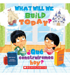 Let's Imagine: What Will We Build Today?/ ¿Qué construiremos hoy? (Paperback)