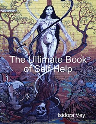The Ultimate Book of Self Help (Kindle Edition)
