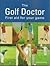 The Golf Doctor by Edward  Craig