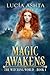 Magic Awakens (The Witching World, #1)