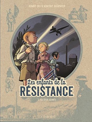 Les Deux géants (Les Enfants de la Résistance, #3)