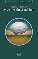 Ay Zalim Bir Sevgilidir