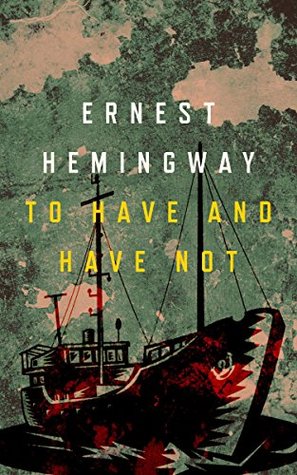 To Have and Have Not