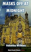 Masks Off at Midnight: A Trevor Dene Mystery