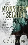 The Duality of Nature (The Monster of Selkirk, #1)